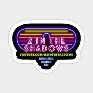 2 in the Shadows (sunglasses logo) Sticker